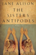 Cover: The Sisters Antipodes - Mariner Books