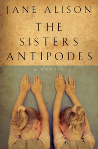Enlarge image Cover: The Sisters Antipodes - Mariner Books