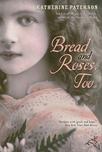 Enlarge image Cover: Bread and Roses, Too - Clarion Books