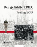 Cover: Der gef&uuml;hlte Krieg / Feeling War - Verlag der Kunst Dresden Ingwert Paulsen jr.