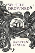 Cover: We, the Drowned - Mariner Books