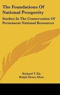 Cover: The Foundations Of National Prosperity - Kessinger Publishing