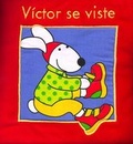 Cover: Victor Se Viste - Silver Dolphin Books