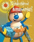 Cover: Donde Estan MIS Herramientas? - Silver Dolphin Books