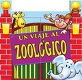 Cover: Un Viaje Al Zoologico - Silver Dolphin Books