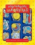 Cover: Asombrosas Maquinas - Silver Dolphin Books