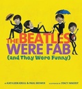 Cover: The Beatles Were Fab (and They Were Funny) - Houghton Mifflin