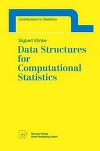 Enlarge image Cover: Data Structures for Computational Statistics - Springer