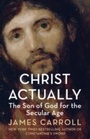 Cover: Christ Actually - William Collins