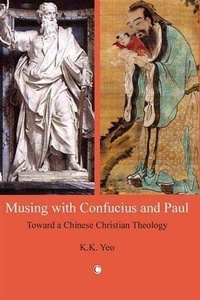 Abbildung von: Musing with Confucius and Paul - James Clarke & Co Ltd