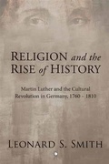 Cover: Religion and the Rise of History - James Clarke & Co Ltd