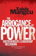 Cover: The Arrogance of Power - Tafelberg Publishers Ltd