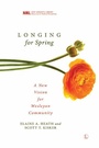 Cover: Longing for Spring - Lutterworth Press