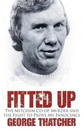 Cover: Fitted Up - The History Press Ltd