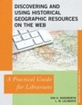 Cover: Discovering and Using Historical Geographic Resources on the Web - Rowman & Littlefield Publishers