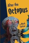 Cover: After the Octopus - Black Mountain Press