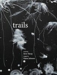 Enlarge image Cover: Trails - Raw Mixture Publishing