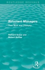Cover: Reluctant Managers (Routledge Revivals) - Routledge