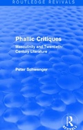 Cover: Phallic Critiques (Routledge Revivals) - Routledge