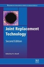 Cover: Joint Replacement Technology - Woodhead Publishing