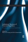 Cover: Institutional Structure of Financial Regulation - Routledge