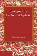 Cover: Prolegomena to a New Metaphysic - Cambridge University Press