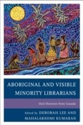 Cover: Aboriginal and Visible Minority Librarians - Rowman & Littlefield Publishers
