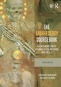 Cover: The Archaeology Coursebook - Routledge