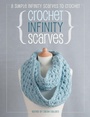Cover: Crochet Infinity Scarves - David & Charles