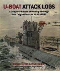 Enlarge image Cover: U-Boat Attack Logs - Seaforth Publishing