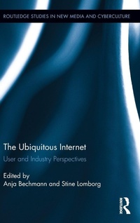 Enlarge image Cover: The Ubiquitous Internet - Routledge