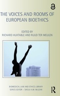 Cover: The Voices and Rooms of European Bioethics - Routledge