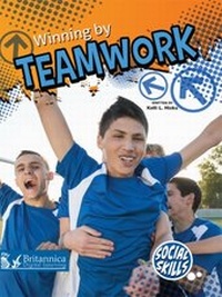 Enlarge image Cover: Winning by Teamwork - Britannica Digital Learning