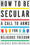 Cover: How to Be Secular - Mariner Books