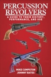 Abbildung von: Percussion Revolvers - Skyhorse Publishing