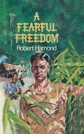 Cover: Fearful Freedom - Pen and Sword