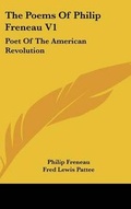 Cover: The Poems Of Philip Freneau V1 - Kessinger Publishing