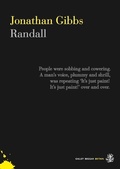 Cover: Randall or The Painted Grape - Galley Beggar Press