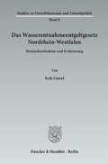 Bild: Das Wasserentnahmeentgeltgesetz Nordrhein-Westfalen. - Duncker & Humblot
