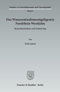 Abbildung von: Das Wasserentnahmeentgeltgesetz Nordrhein-Westfalen. - Duncker & Humblot