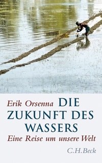 Abbildung von: Die Zukunft des Wassers - C.H.BECK