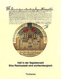 Enlarge image Cover: Hall in der Napoleonzeit - Jan Thorbecke Verlag
