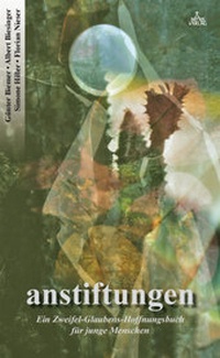 Enlarge image Cover: anstiftungen - Patris Verlag