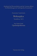 Cover: Anonymus Casmiriensis Moksopaya. Historisch-kritische Gesamtausgabe Das F&uuml;nfte Buch: Upasantiprakarana - Harrassowitz Verlag
