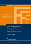 Cover: &Uuml;bersetzungsorientierte Fachw&ouml;rterb&uuml;cher - Frank & Timme