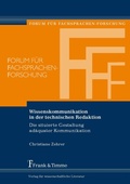 Cover: Wissenskommunikation in der technischen Redaktion - Frank & Timme