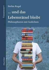 Abbildung von: ... und das Lebensrätsel bleibt - Militzke Verlag GmbH