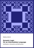 Cover: Dynamic Logic for an Intermediate Language - epubli