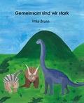 Cover: Gemeinsam sind wir stark - Pundschus, Angela