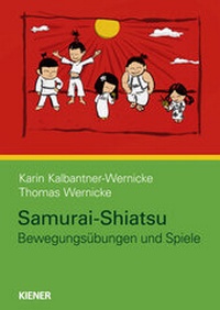 Abbildung von: Samurai-Shiatsu - KIENER Verlag